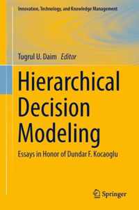 Hierarchical Decision Modeling