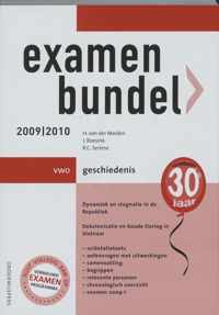 Examenbundel 2009/2010 vwo geschiedenis