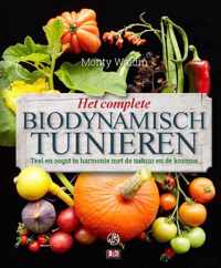 Het complete biodynamisch tuinieren