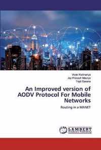 An Improved version of AODV Protocol For Mobile Networks