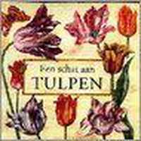 Schat aan tulpen, een