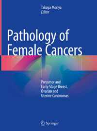 Pathology of Female Cancers