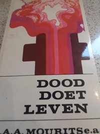 Dood doet leven