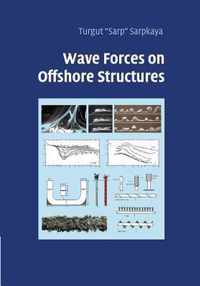 Wave Forces on Offshore Structures