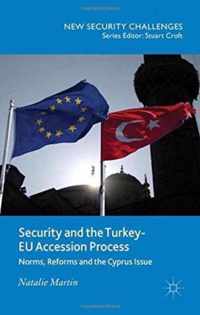 Security and the Turkey EU Accession Process