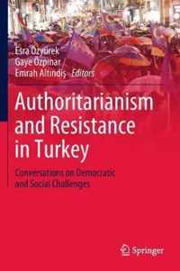 Authoritarianism and Resistance in Turkey