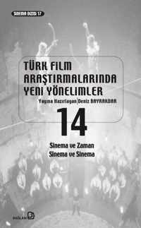 Türk Film Aratrmalarnda Yeni Yönelimler 14