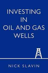 Investing in Oil and Gas Wells