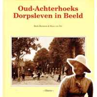 Oud-Achterhoeks Dorpsleven in Beeld