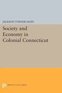 Society and Economy in Colonial Connecticut