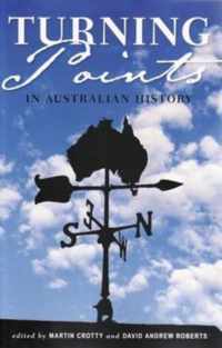 Turning Points in Australian History