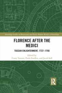 Florence After the Medici