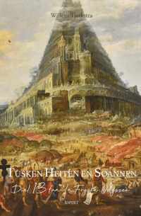 Tusken heiten en soannen - Willem Tjerkstra - Paperback (9789464247831)