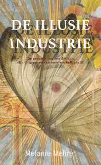 De illusie-industrie