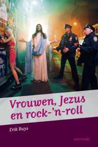 Vrouwen, Jezus en rock-'n-roll