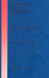Belichting van het bijbelboek - 2 Koningen