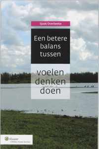 Een betere balans tussen voelen, denken en doen - S. Overbeeke - Paperback (9789013048285)