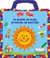 Tik Tak 1 -   Ik kleur, ik plak, ik oefen, ik knutsel