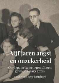 Vijf jaren angst en onzekerheid - Ria Bovend&apos;eert-Drughorn - Paperback (9789464055009)