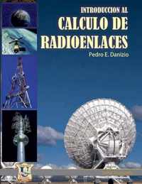 Introduccion al calculo de radioenlaces