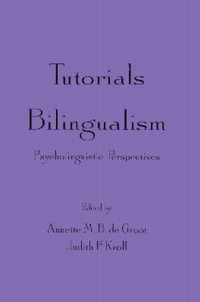 Tutorials in Bilingualism