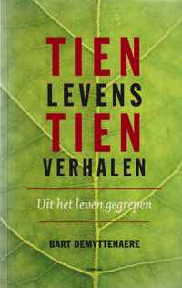 Tien levens, tien verhalen