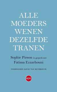 Alle moeders wenen dezelfde tranen