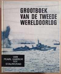 Grootboek van de Tweede Wereldoorlog - Tweede Deel - Van Pearl Harbor tot Stalingrad