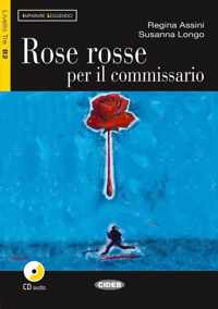 Imparare leggendo B2: Rose rosse per il commissario libro +