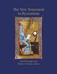 The New Testament in Byzantium