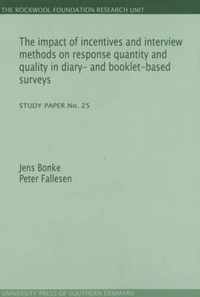The Impact of Incentives and Interview Methods on Response Quantity and Quality in Diary- and Booklet-based Surveys