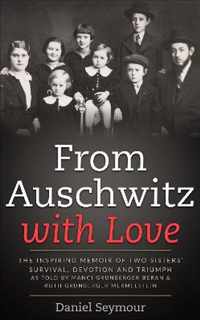 Love From Auschwitz with Love