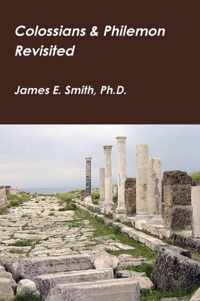 Colossians & Philemon Revisited