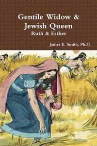 Gentile Widow & Jewish Queen