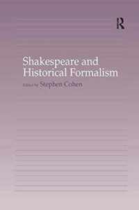 Shakespeare and Historical Formalism