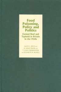 Food Poisoning, Policy and Politics