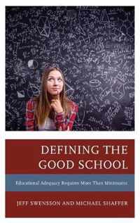 Defining the Good School