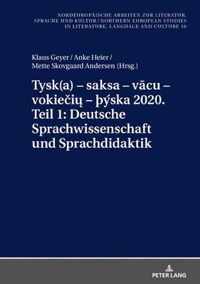 Tysk(a) - Saksa - Vcu - Vokiei - THYska 2020. Teil 1: Deutsche Sprachwissenschaft Und Sprachdidaktik