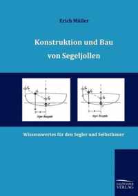 Konstruktion und Bau von Segeljollen