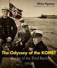 The Odyssey of the Komet: Raider of the Third Reich