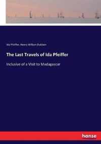 The Last Travels of Ida Pfeiffer