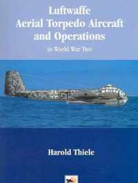 Luftwaffe Aerial Torpedo Aircraft and Operations