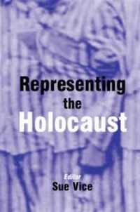 Representing the Holocaust: In Honour of Bryan Burns