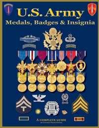 U. S. Army Medal, Badges and Insignia