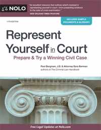 Represent Yourself in Court: Prepare & Try a Winning Civil Case