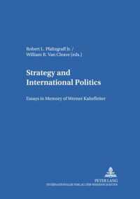 Strategy and International Politics
