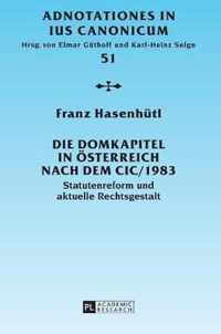 Die Domkapitel in Oesterreich Nach Dem CIC/1983