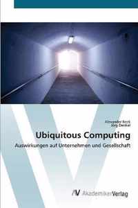 Ubiquitous Computing