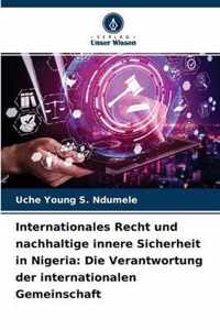 Internationales Recht und nachhaltige innere Sicherheit in Nigeria