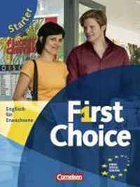 First Choice. Starter. Kursbuch und CD